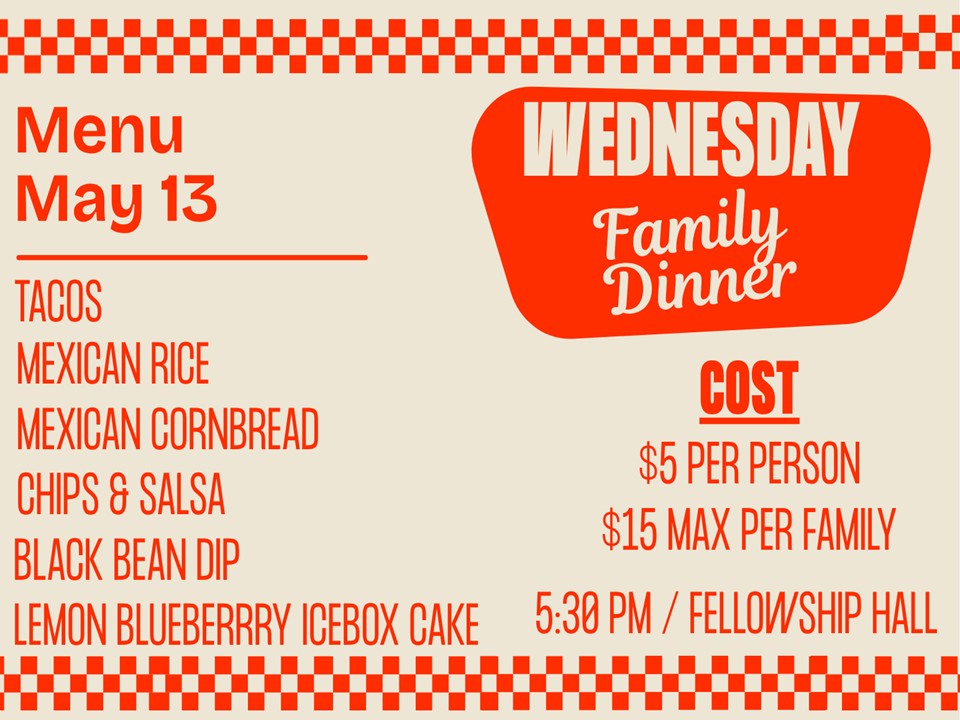 Wednesday Family Dinner