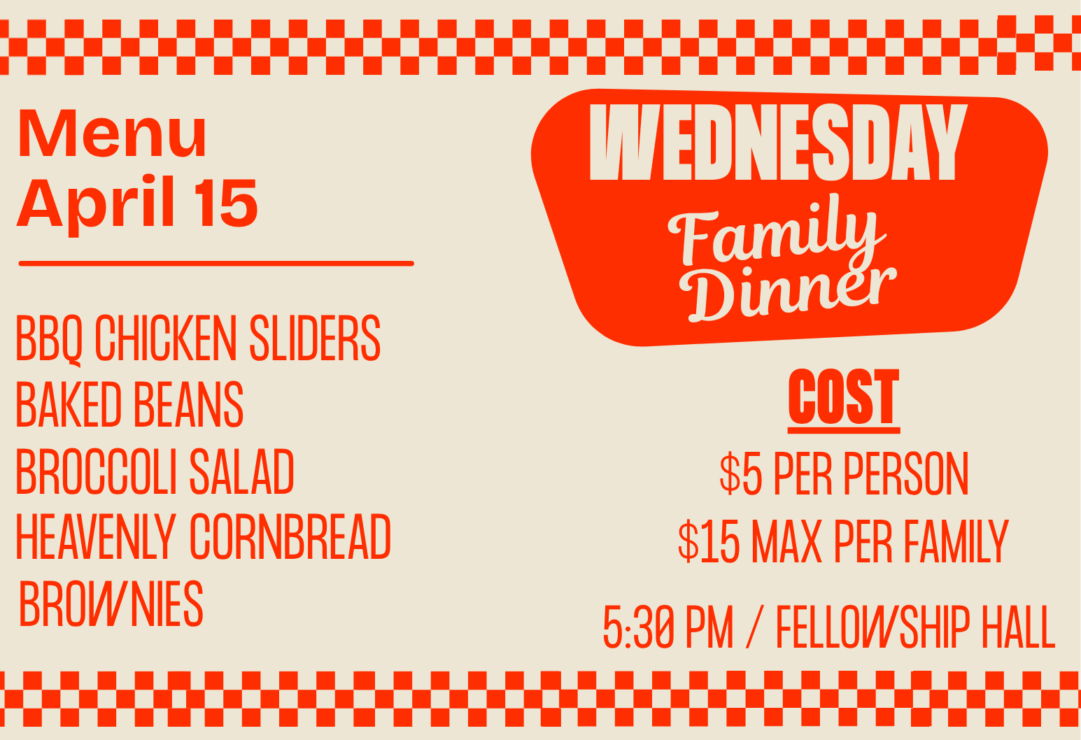 Wednesday Family Dinner