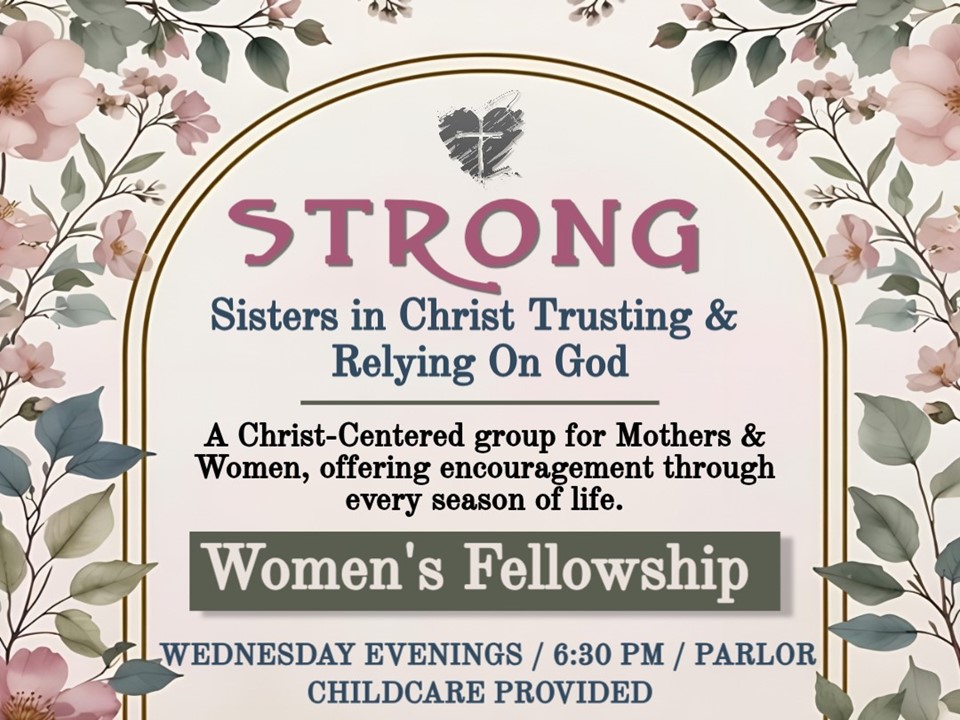 STRONG-Sisters in Christ Trusting and Relying On God