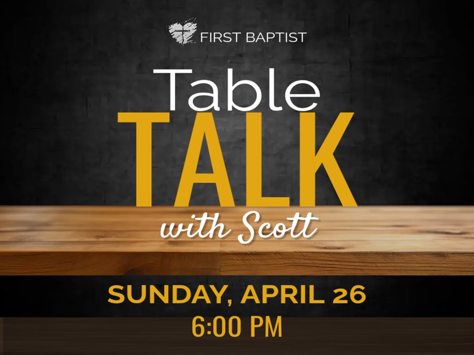 Table Talk with Scott